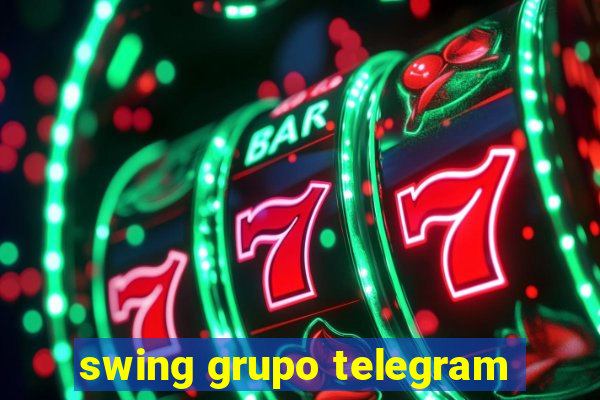 swing grupo telegram